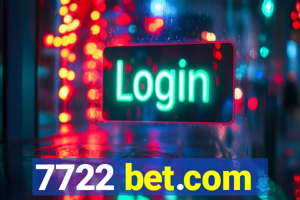 7722 bet.com